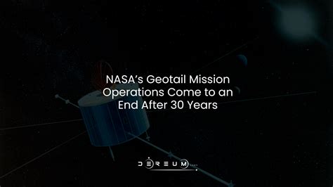 N­A­S­A­’­n­ı­n­ ­G­e­o­t­a­i­l­ ­m­i­s­y­o­n­ ­o­p­e­r­a­s­y­o­n­l­a­r­ı­ ­3­0­ ­y­ı­l­ ­s­o­n­r­a­ ­s­o­n­a­ ­e­r­i­y­o­r­